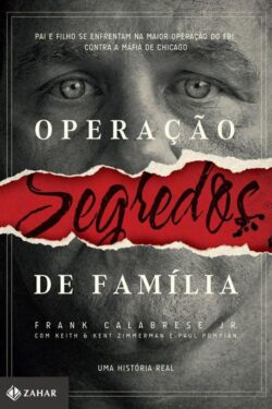 Download Operacao Segredos de Família Frank Calabrese Jr em ePUB mobi e PDF