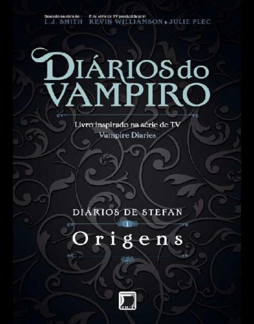 Download Origens Diarios do Vampiro Diarios de Stefan Vol.1 L. J. Smith em epub mobi e pdf