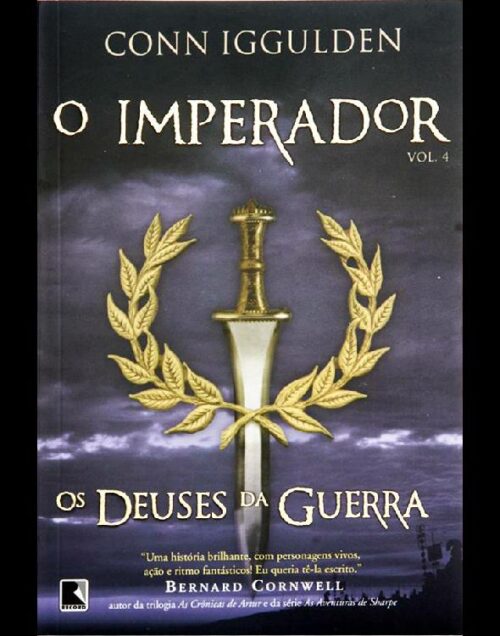 Download Os Deuses da Guerra O Imperador Vol.4 Conn Iggulden em epub mobi e pdf