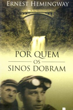 Download Por quem os Sinos Dobram Ernest Hemingway em epub mobi e pdf