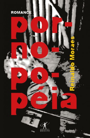 Download Pornopopeia Reinaldo Moraes em epub mobi e pdf