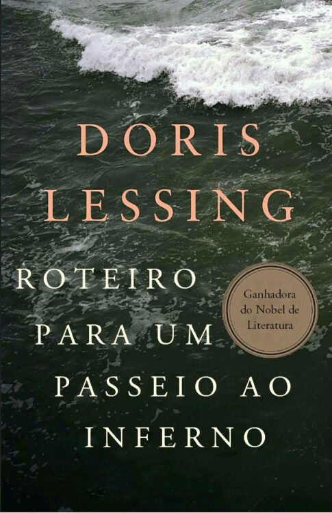 Download Roteiro Para Um Passeio ao Inferno Doris Lessing em epub mobi e pdf