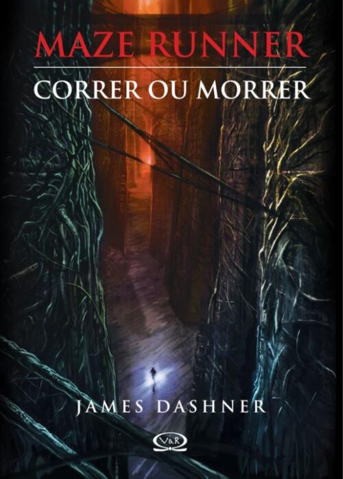 Download Correr ou Morrer Maze Runner Vol.1 James Dashner epub mobi e pdf