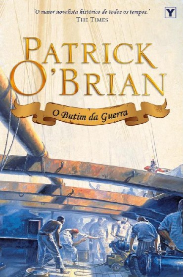 Download O Butim da Guerra Mestre dos Mares Vol.6 Patrick O Brian em epub mobi e pdf