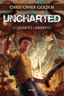 download Uncharted O Quarto Labirinto Christopher Golden em ePUB MOB e PDF