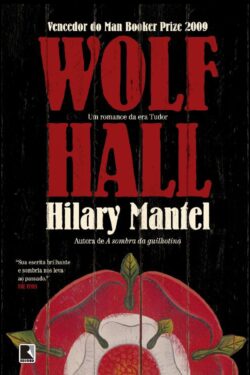 download Wolf Hall Thomas Cromwell Vol 1 Hilary Mantel em ePUB MOB e PDF