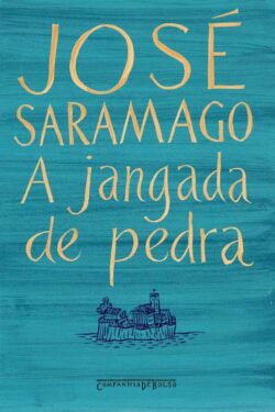 Download A jangada de Pedra Jose Saramago em ePUB mobi e pdf