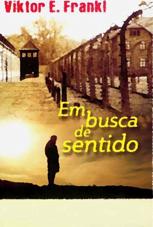 Download Em Busca de Sentido Viktor Frankl em ePUB mobi e pdf