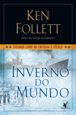 Download Inverno do Mundo Ken Follett em ePUB mobi e pdf