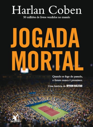 Download Jogada Mortal Myron Bolitar Vol 2 Harlan Coben em ePUB mobi e pdf