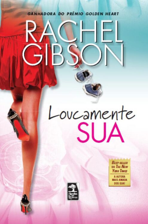 Download Loucamente Sua Rachel Gibson em ePUB mobi e pdf