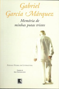 Download Memorias de minhas putas tristes Gabriel Garcia Marquez em ePUB mobi e PDF