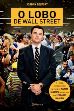 Download O Lobo de Wall Street Jordan Belfort em ePUB mobi e pdf