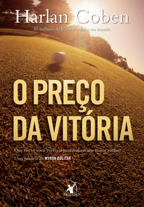 Download O Preco da Vitoria Myron Bolitar Vol 4 Harlan Coben em ePUB mobi e pdf