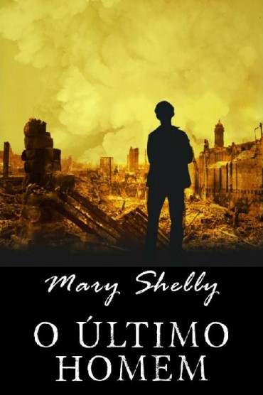 Download O Ultimo Homem Mary Shelley em ePUB mobi e pdf