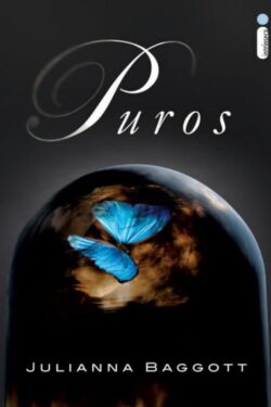 Download Puros Serie Puros Vol 1 Julianna Baggott em ePUB mobi e pdf