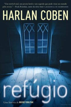 Download Refugio Mickey Bolitar Vol 1 Harlan Coben em ePUB mobi e pdf