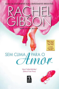 Download Sem Clima Para o Amor Writers Friends Vol 2 Rachel Gibson em ePUB mobi e pdf