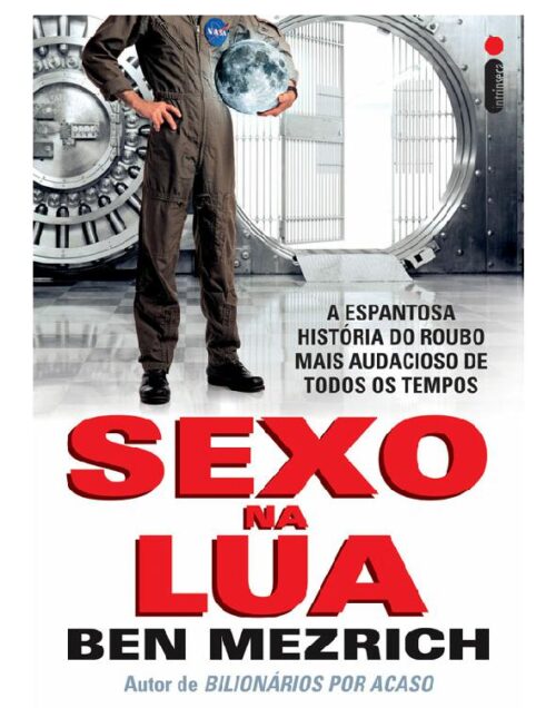 Download Sexo na Lua Bem Mezrich em ePUB mobi e pdf