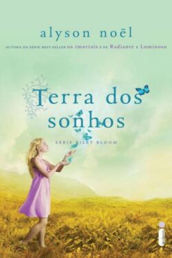 Download Terra dos Sonhos Riley Bloom Vol 3 Alyson Noel em ePUB mobi e pdf