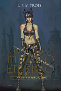 download A Garota da Terra do Vento Cronicas do Mundo Emerso Vol 1 Licia Troisi em ePUB MOBI e PDF