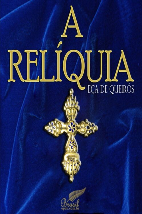 Download A Reliquia Eca de Queiros em ePUB mobi e pdf