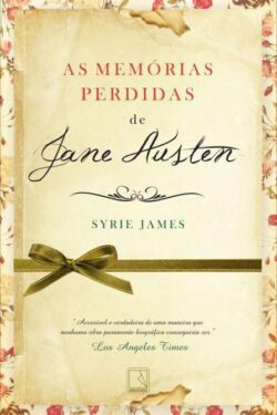 Download As Memorias Perdidas de Jane Austen Syrie James em ePUB mobi e pdf