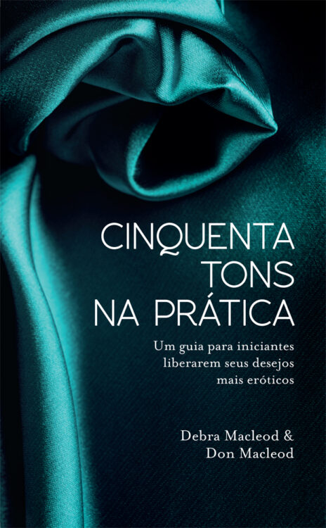 Download Cinquenta Tons na Pratica Debra Macleod em ePUB mobi e pdf