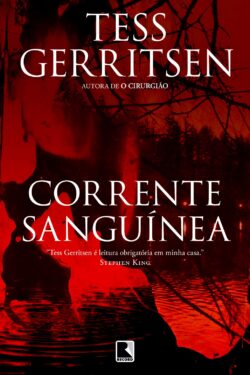 Download Corrente Sanguinea Tess Gerritsen em ePUB mobi e pdf