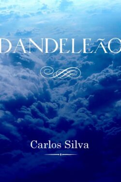 Download Dandeleao Carlos Silva em ePUB mobi e pdf