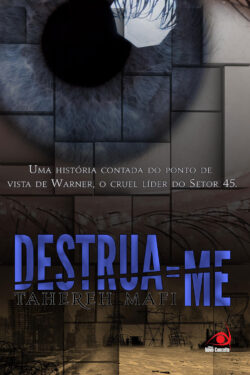 Download Destrua me Trilogia Estilhaca me Vol 1.5 Tahereh Mafi em ePUB mobi e pdf