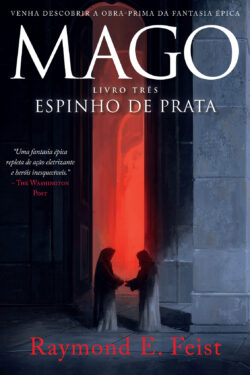 Download Espinho de Prata Mago Vol 3 Raymond E. Feist em ePUB mobi e pdf