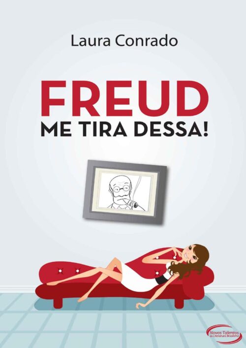 Download Freud me tira Dessa Laura Conrado em ePUB mobi e pdf