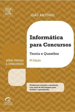 Download Informatica Para Concursos 5 Edicao Joao Antonio Carvalho em ePUB mobi e pdf