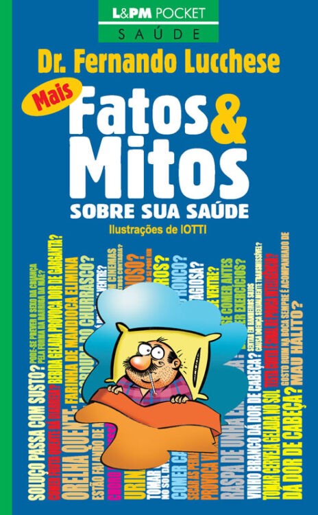 Download Mais Fatos e Mitos Sobre a sua Saúde Dr. Fernando Lucchese em ePUB mobi e pdf