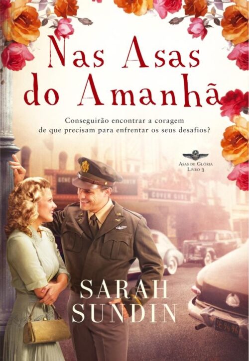 Download Nas Asas do Amanha Sarah Sundin em ePUB mobi e pdf