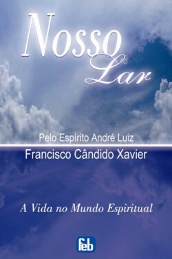 Download Nosso Lar Chico Xavier em ePUB mobi e pdf