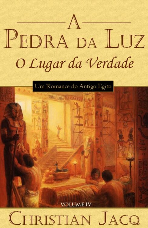 Download O Lugar da Verdade Pedra da Luz Vol 4 Christian Jacq em ePUB mobi e pdf