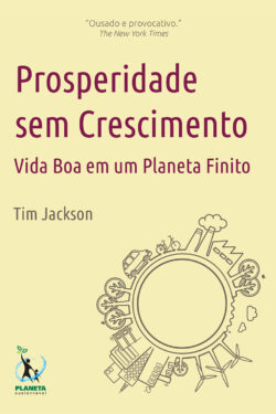 Download Prosperidade sem Crescimento Tim Jackson em ePUB mobi e pdf