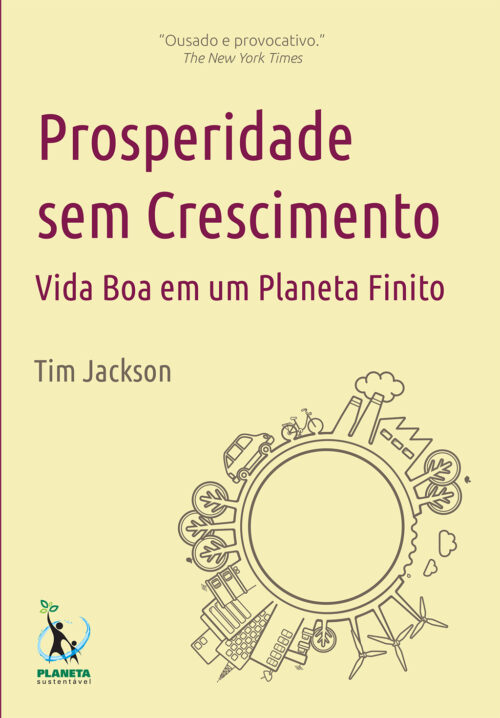 Download Prosperidade sem Crescimento Tim Jackson em ePUB mobi e pdf