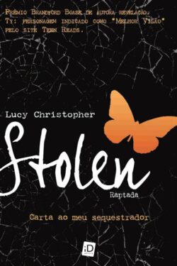 Download Stolen Raptada Carta ao meu sequestrador Lucy Christopher em ePUB mobi e pdf