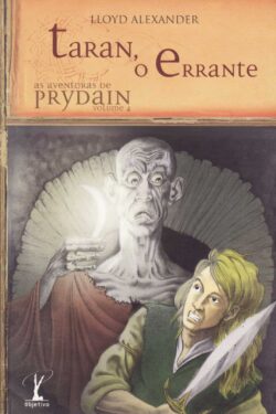 Download Taran o Errante As Aventuras de Prydain Vol 4 Lloyd Alexander em ePUB mobi e pdf