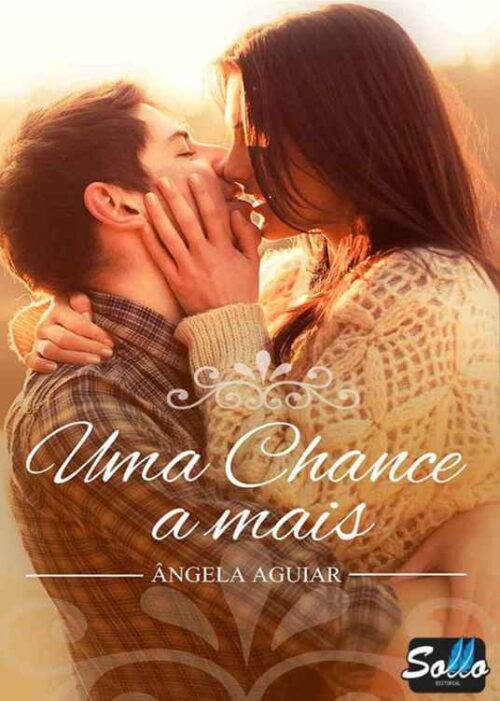 Download Uma Chance a Mais Angela Aguiar em ePUB mobi e pdf