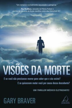 Download Visoes da Morte Gary Braver em ePUB mobi e pdf