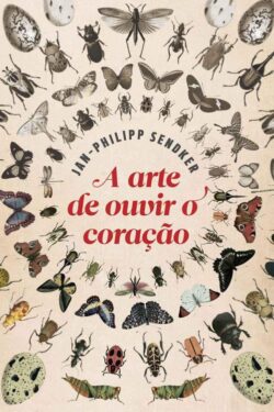 Download A Arte de oOuvir o Coracao Jan Philipp Sendker em ePUB mobi e pdf