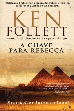 Download A Chave de Rebeca Ken Follet em ePUB mobi e pdf