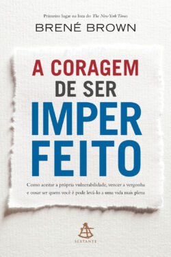 Download A Coragem de Ser Imperfeito Brené Brown em ePUB mobi e pdf