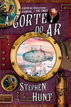 Download A Corte do Ar Jackelian Vol 1 Stephen Hunt em ePUB mobi e pdf