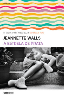 Download A Estrela de Prata Jeannette Walls em ePUB mobi e pdf