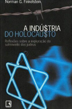 Download A Industria do Holocausto Norman G. Finkelstein em ePUB mobi e pdf